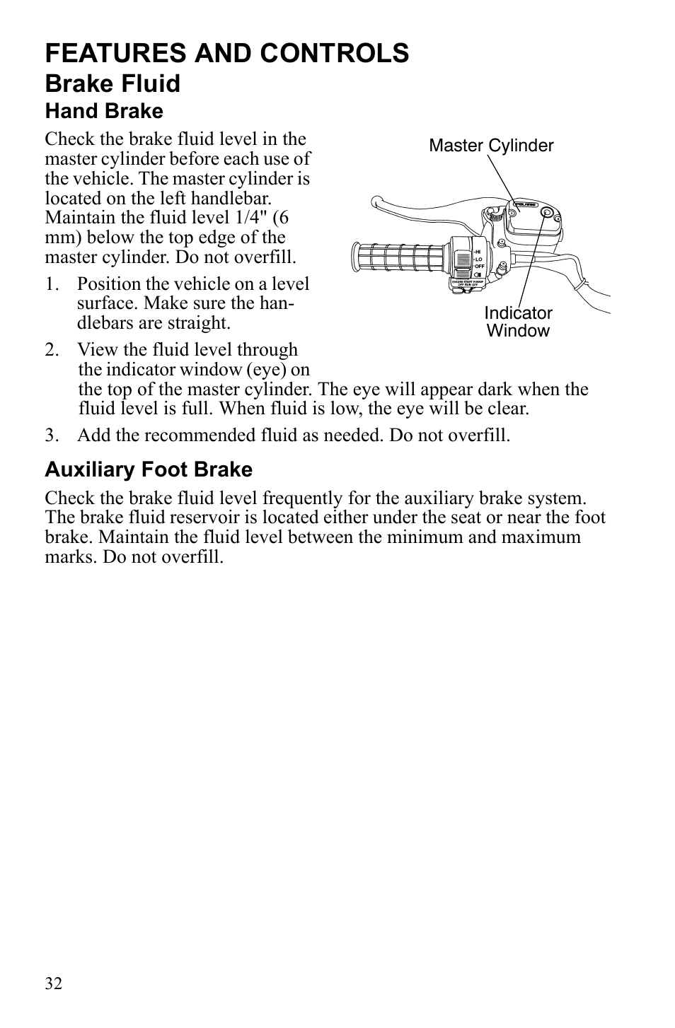 Features and controls, Brake fluid | Polaris Trail Blazer 9922460 User Manual | Page 36 / 129