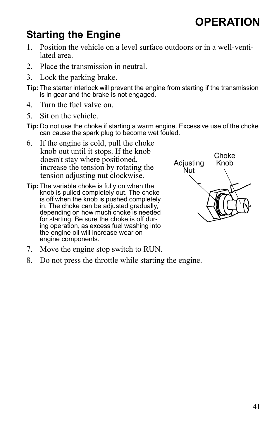 Operation, Starting the engine | Polaris Trail Blazer 9922460 User Manual | Page 45 / 129