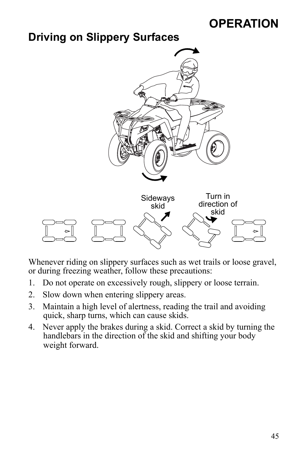 Operation, Driving on slippery surfaces | Polaris Trail Blazer 9922460 User Manual | Page 49 / 129