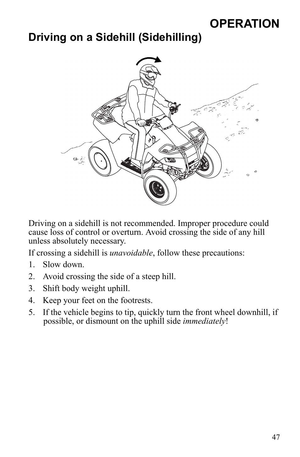 Operation, Driving on a sidehill (sidehilling) | Polaris Trail Blazer 9922460 User Manual | Page 51 / 129