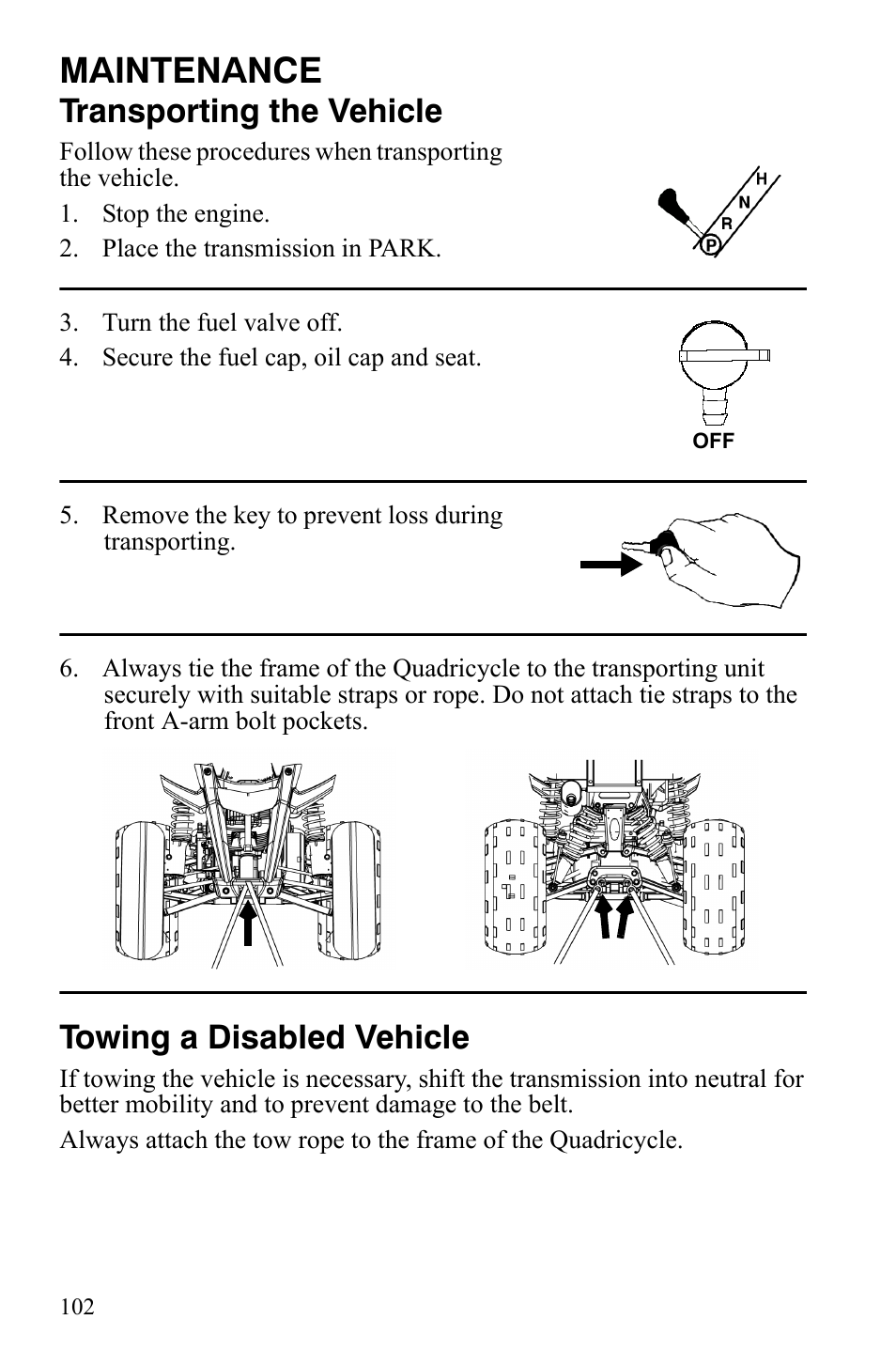 Maintenance, Transporting the vehicle, Towing a disabled vehicle | Polaris Hawkeye 2x4 User Manual | Page 104 / 125