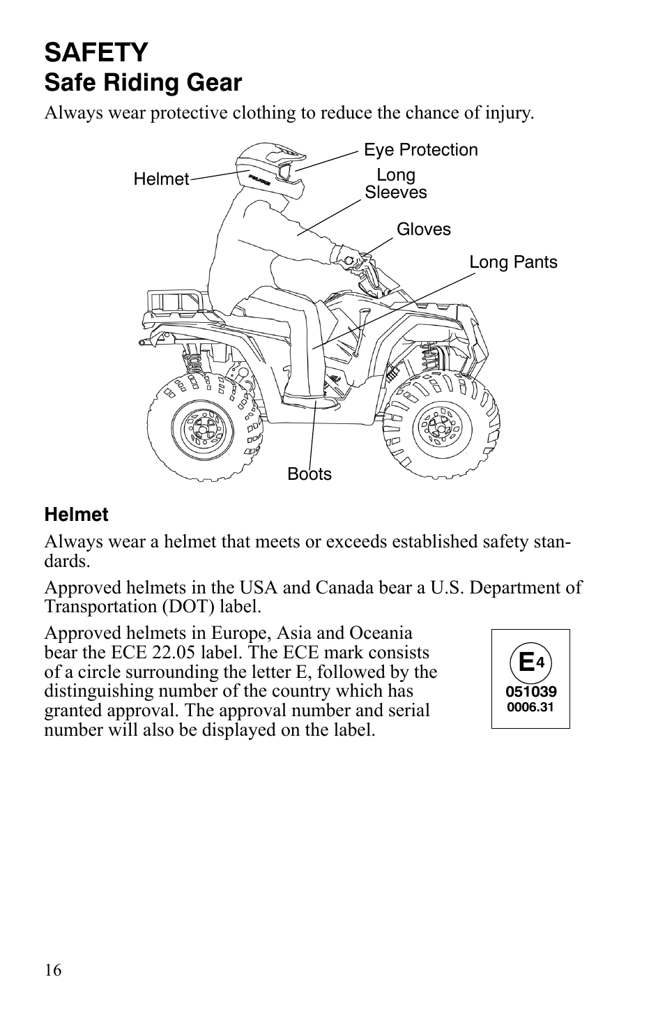 Safety, Safe riding gear | Polaris Hawkeye 2x4 User Manual | Page 18 / 125