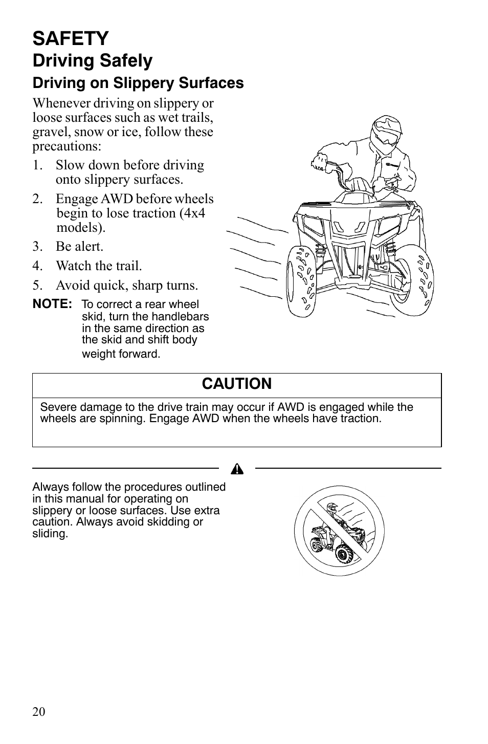 Safety, Driving safely, Driving on slippery surfaces | Caution | Polaris Hawkeye 2x4 User Manual | Page 22 / 125