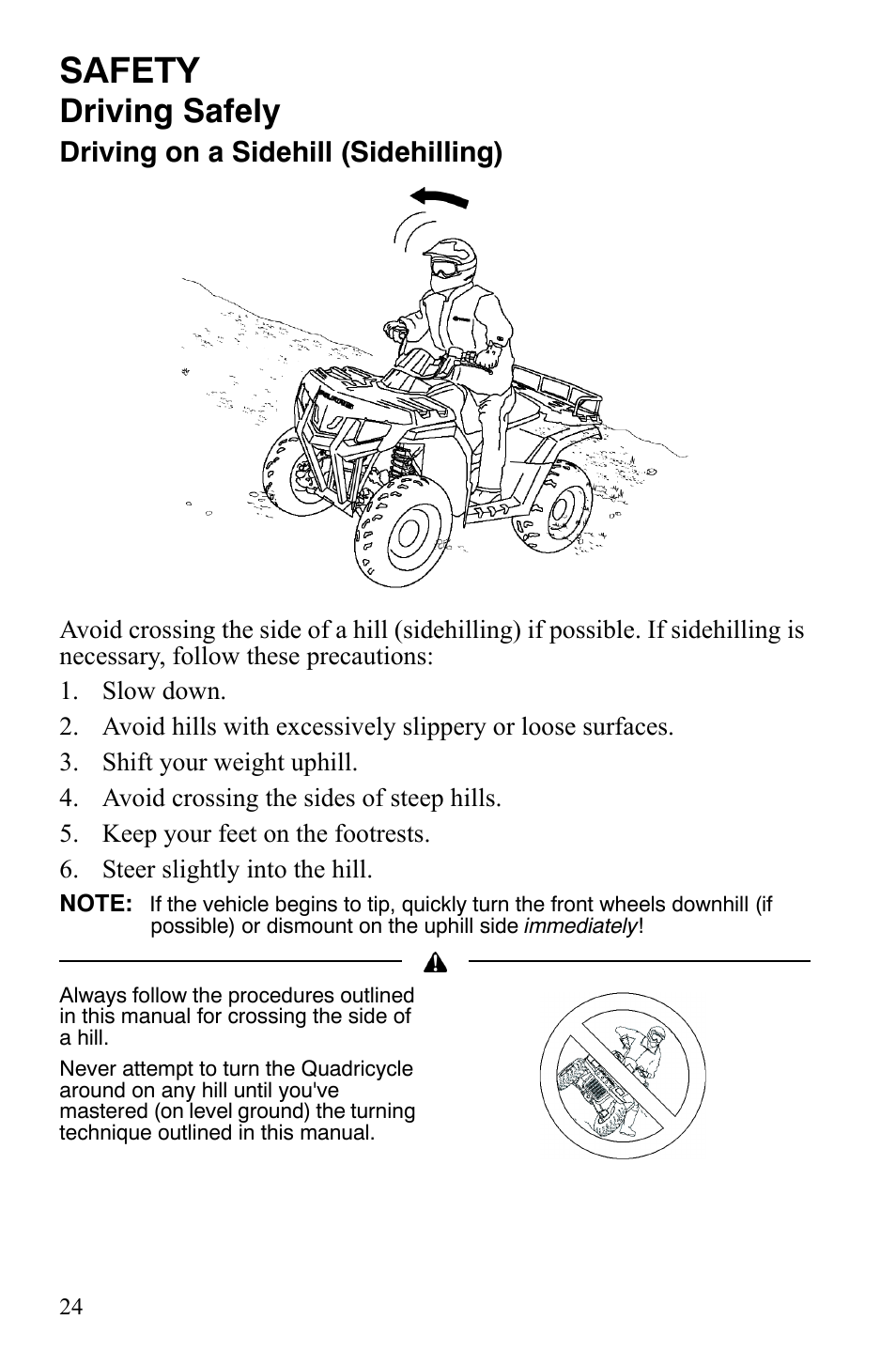 Safety, Driving safely, Driving on a sidehill (sidehilling) | Polaris Hawkeye 2x4 User Manual | Page 26 / 125