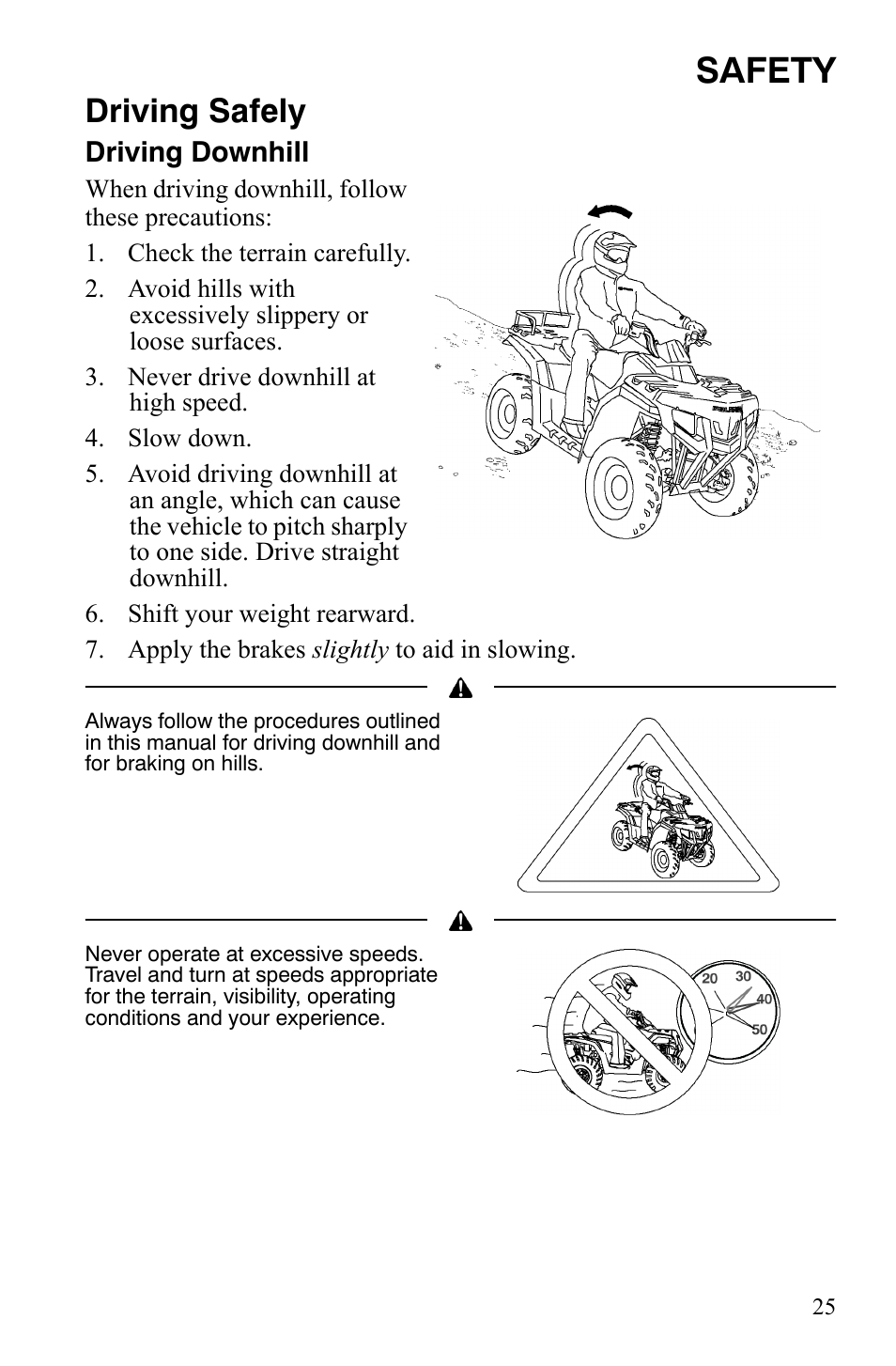 Safety, Driving safely, Driving downhill | Polaris Hawkeye 2x4 User Manual | Page 27 / 125