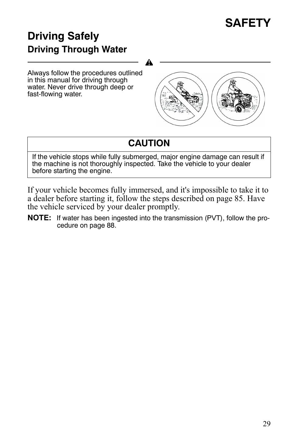 Safety, Driving safely, Driving through water | Caution | Polaris Hawkeye 2x4 User Manual | Page 31 / 125