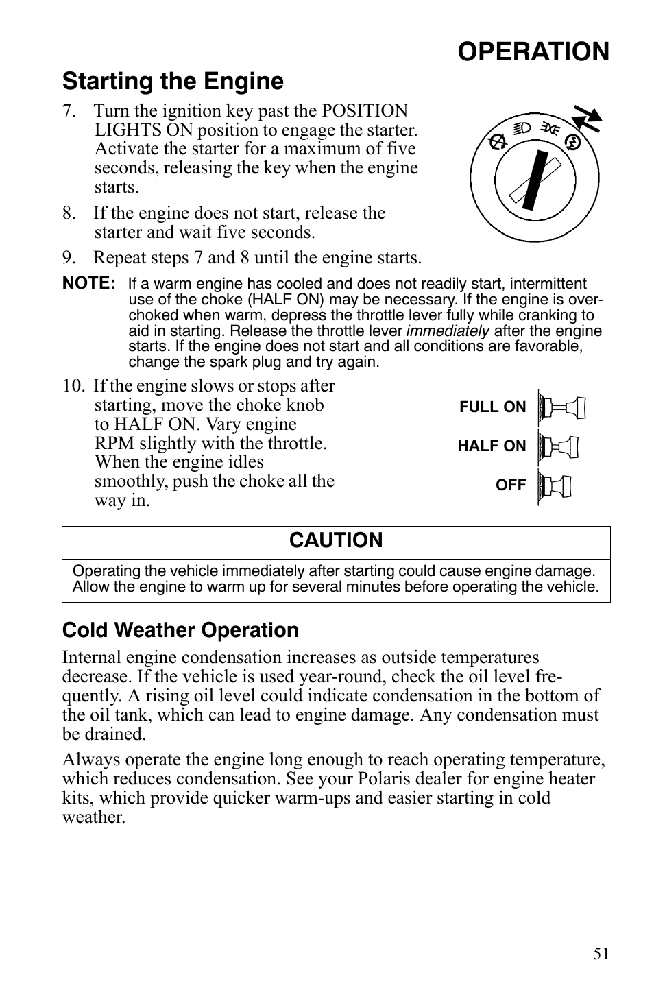 Operation, Starting the engine, Cold weather operation | Caution | Polaris Hawkeye 2x4 User Manual | Page 53 / 125