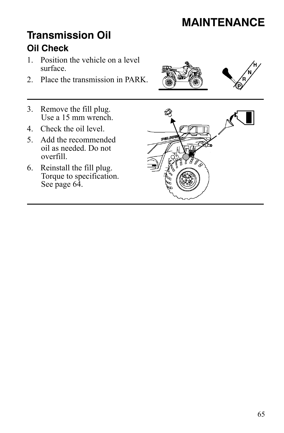 Maintenance, Transmission oil | Polaris Hawkeye 2x4 User Manual | Page 67 / 125