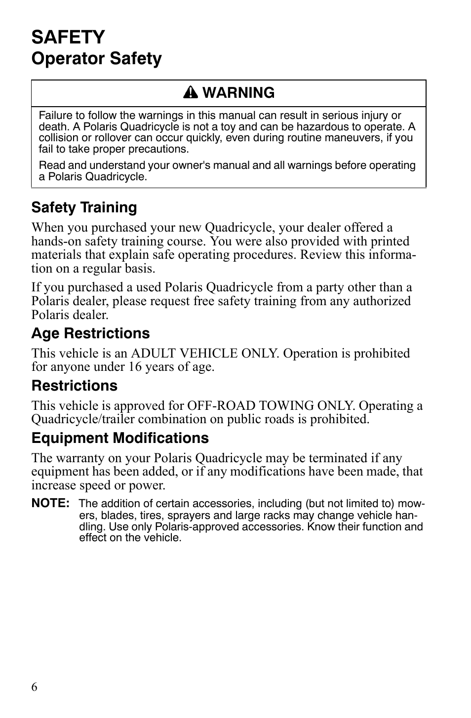 Safety, Operator safety, Safety training | Age restrictions, Restrictions, Equipment modifications, Warning | Polaris Hawkeye 2x4 User Manual | Page 8 / 125