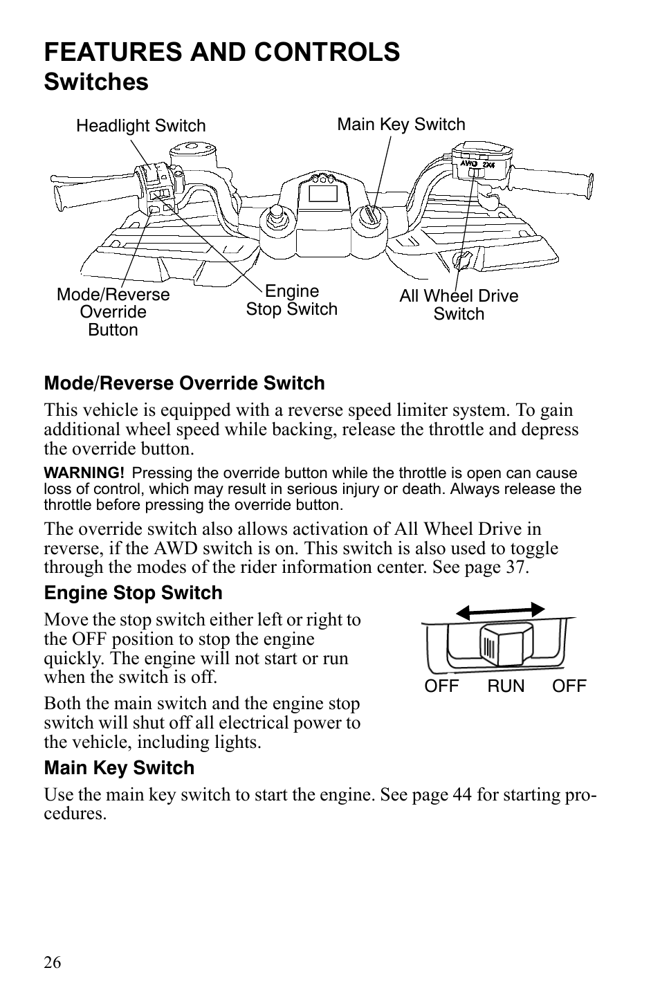 Features and controls, Switches | Polaris Sportsman 9922242 User Manual | Page 30 / 133