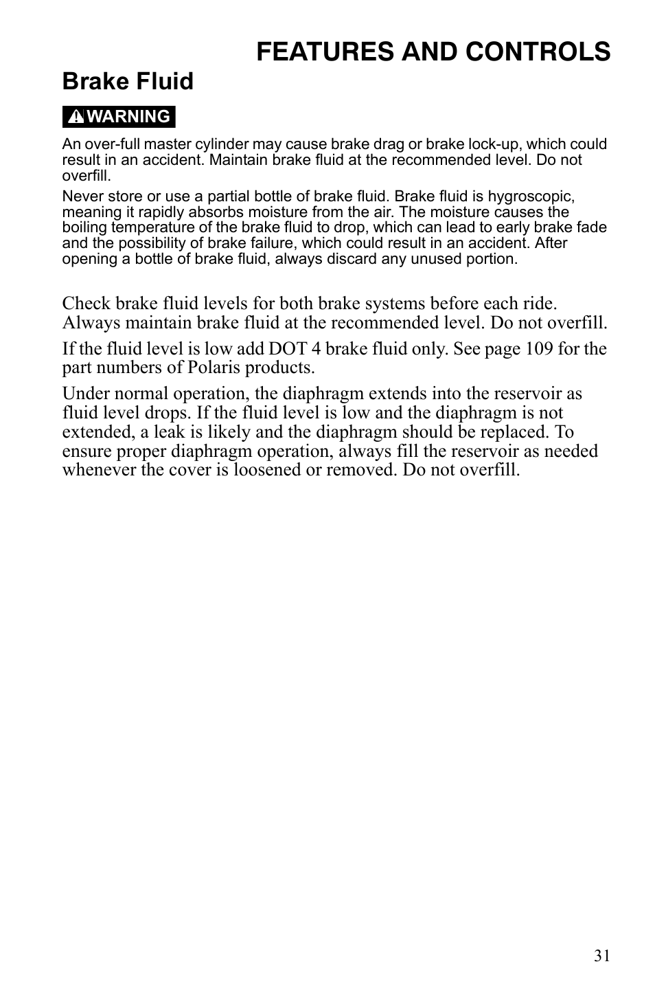 Features and controls, Brake fluid | Polaris Sportsman 9922242 User Manual | Page 35 / 133
