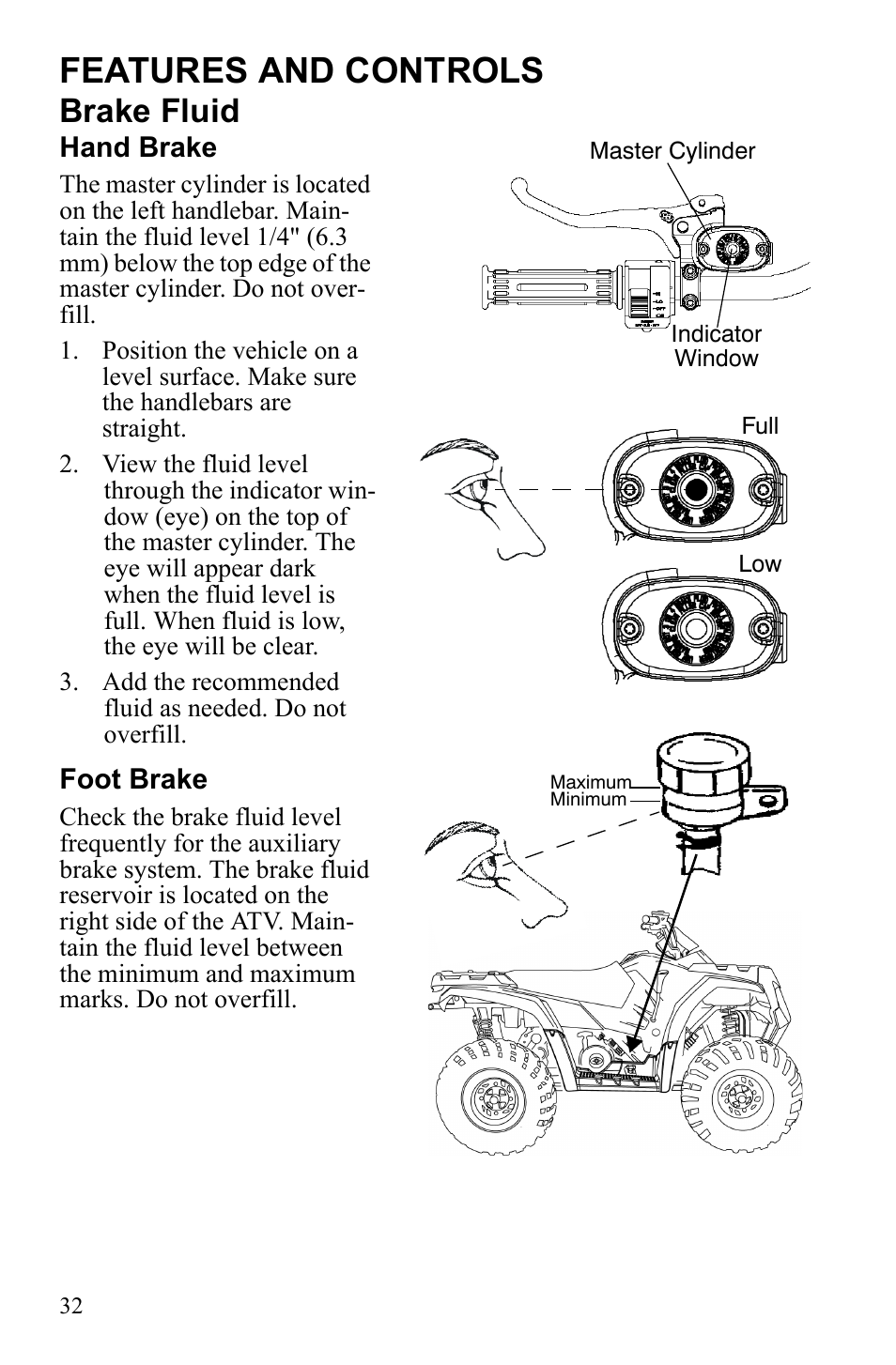 Features and controls, Brake fluid | Polaris Sportsman 9922242 User Manual | Page 36 / 133