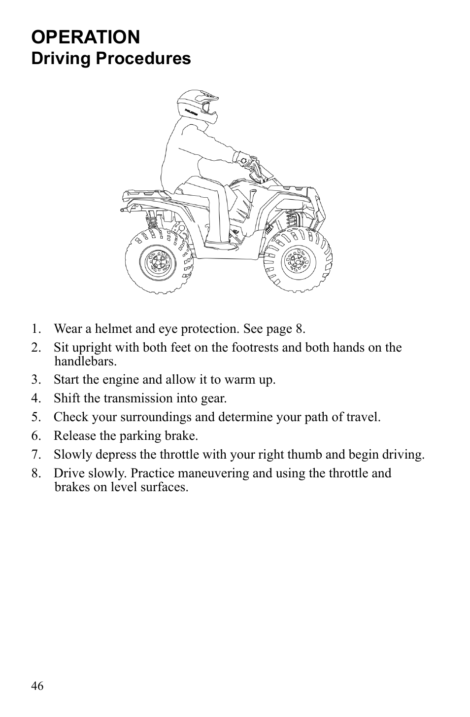 Operation, Driving procedures | Polaris Sportsman 9922242 User Manual | Page 50 / 133