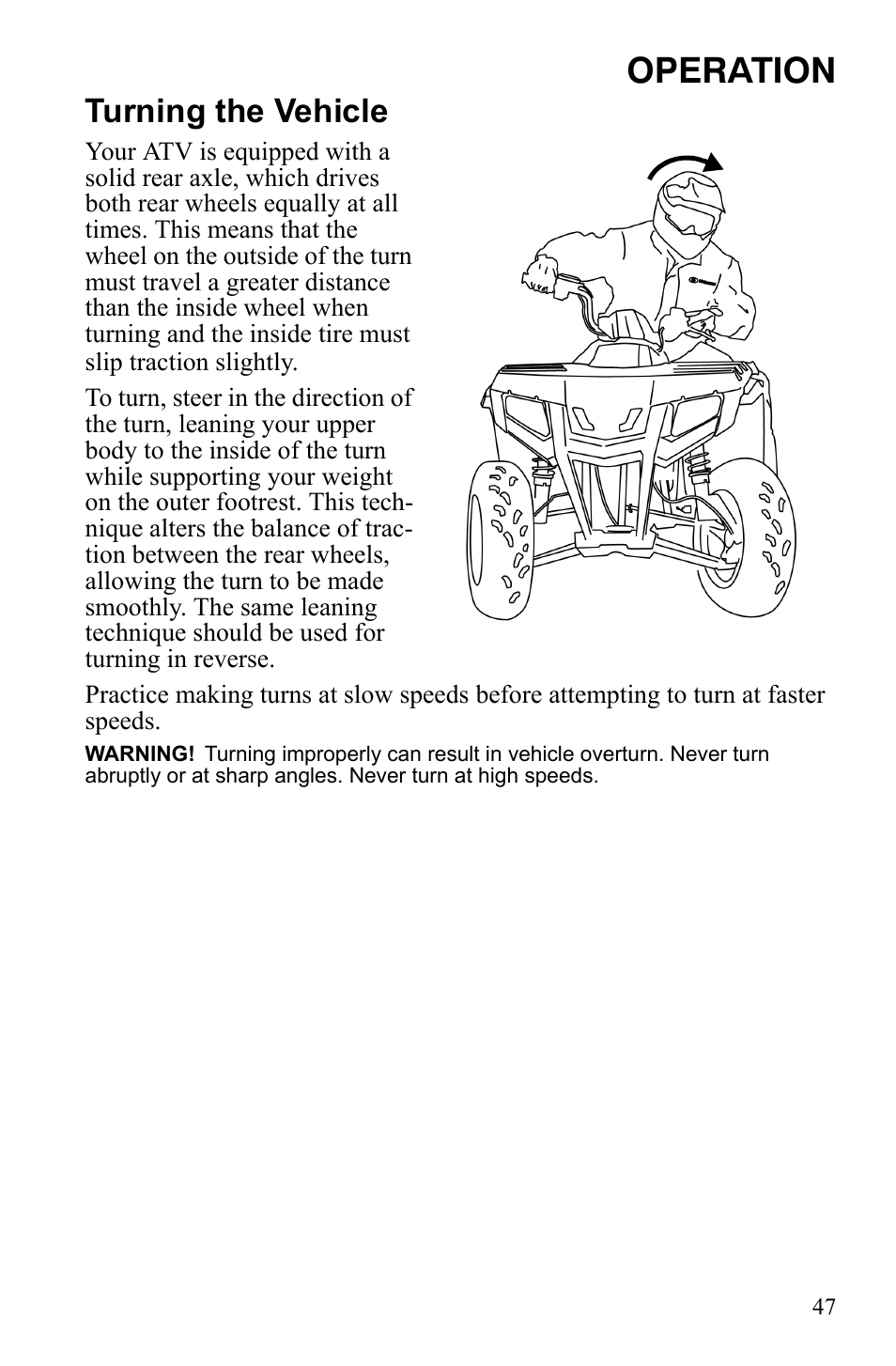 Operation, Turning the vehicle | Polaris Sportsman 9922242 User Manual | Page 51 / 133