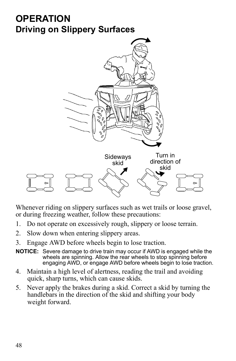 Operation, Driving on slippery surfaces | Polaris Sportsman 9922242 User Manual | Page 52 / 133