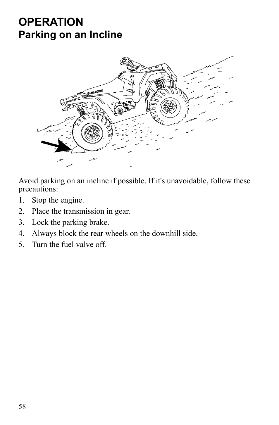 Operation, Parking on an incline | Polaris Sportsman 9922242 User Manual | Page 62 / 133