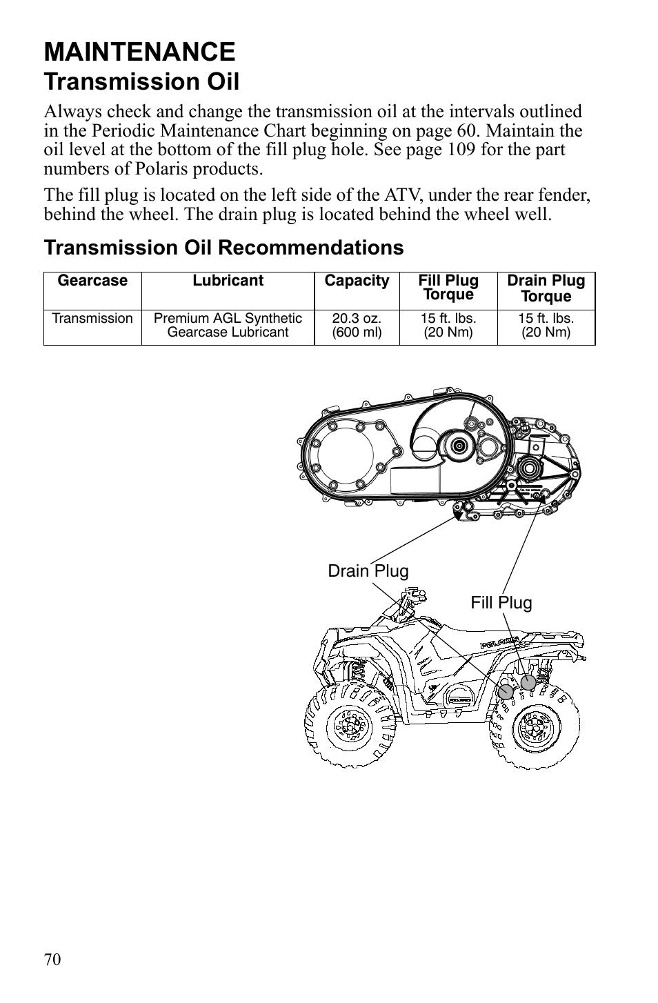 Maintenance, Transmission oil, Transmission oil recommendations | Polaris Sportsman 9922242 User Manual | Page 74 / 133