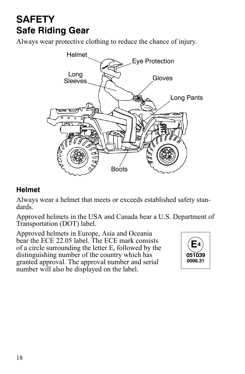 Safety, Safe riding gear | Polaris Sportsman 9921848 User Manual | Page 19 / 142