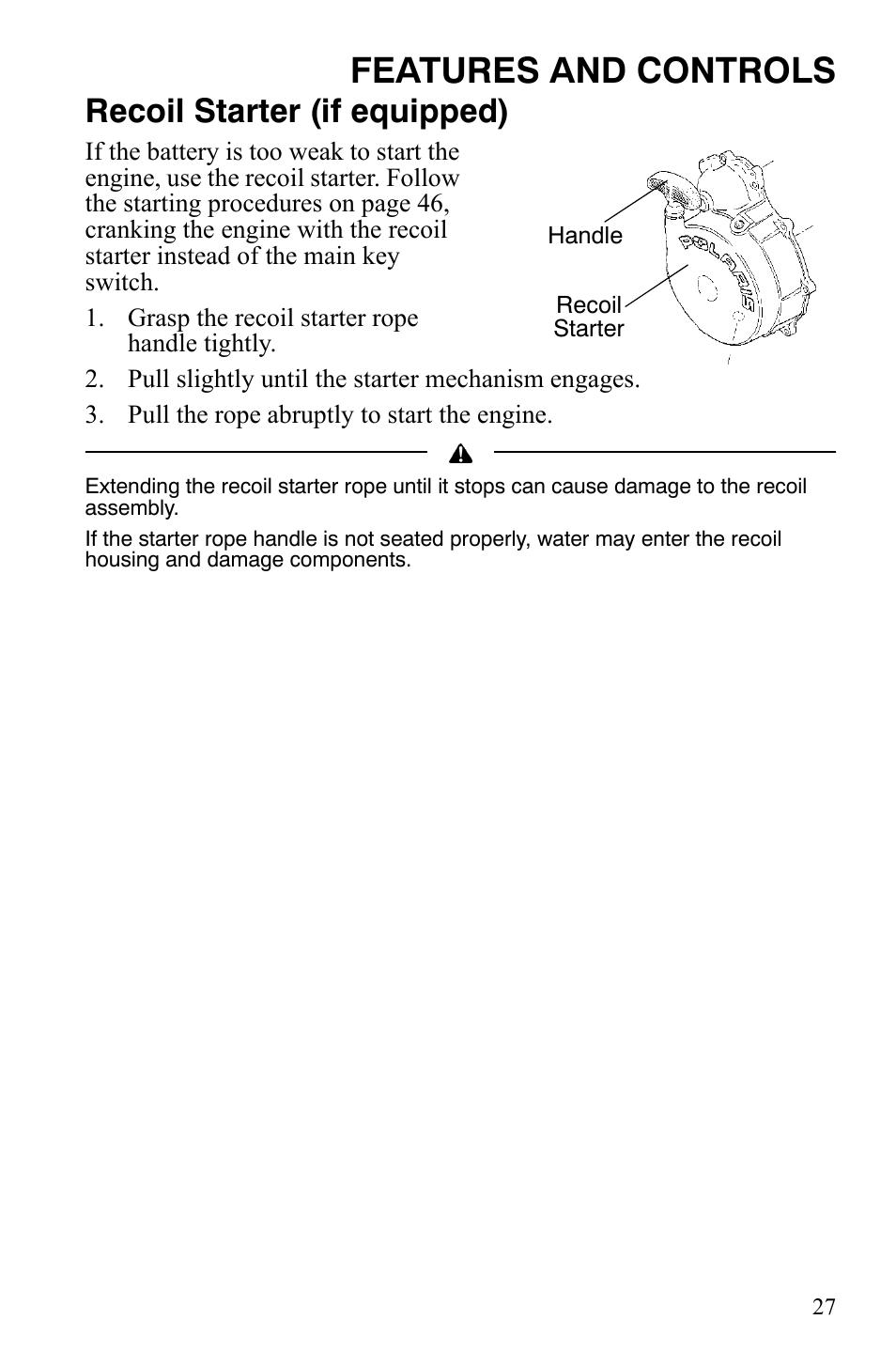 Features and controls, Recoil starter (if equipped) | Polaris Sportsman 9921848 User Manual | Page 28 / 142