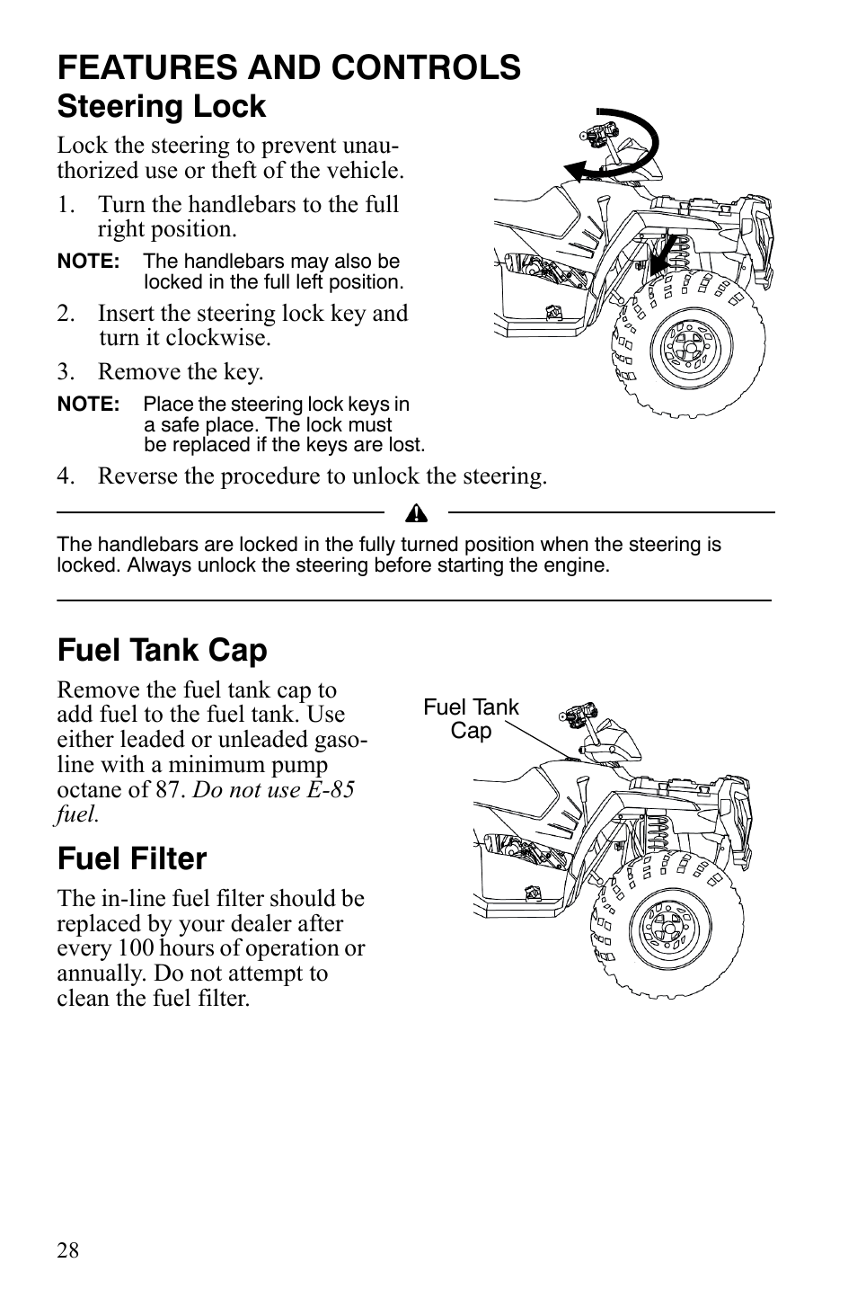 Features and controls, Steering lock, Fuel tank cap | Fuel filter | Polaris Sportsman 9921848 User Manual | Page 29 / 142