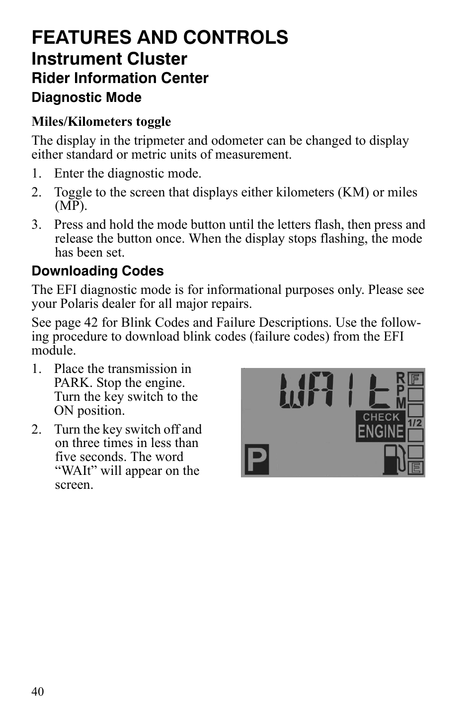 Features and controls, Instrument cluster | Polaris Sportsman 9921848 User Manual | Page 41 / 142