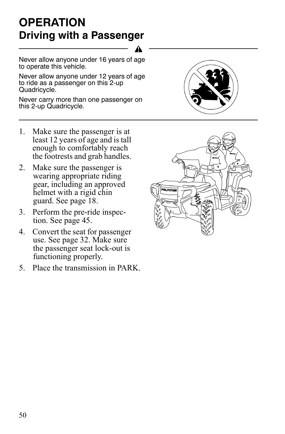 Operation, Driving with a passenger | Polaris Sportsman 9921848 User Manual | Page 51 / 142