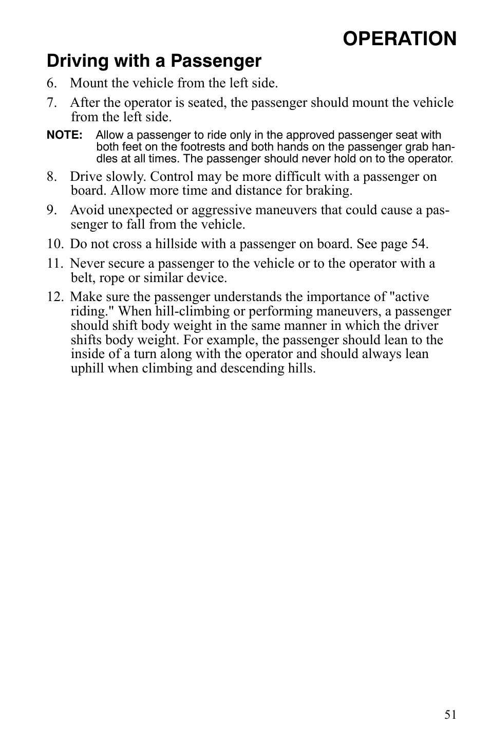 Operation, Driving with a passenger | Polaris Sportsman 9921848 User Manual | Page 52 / 142