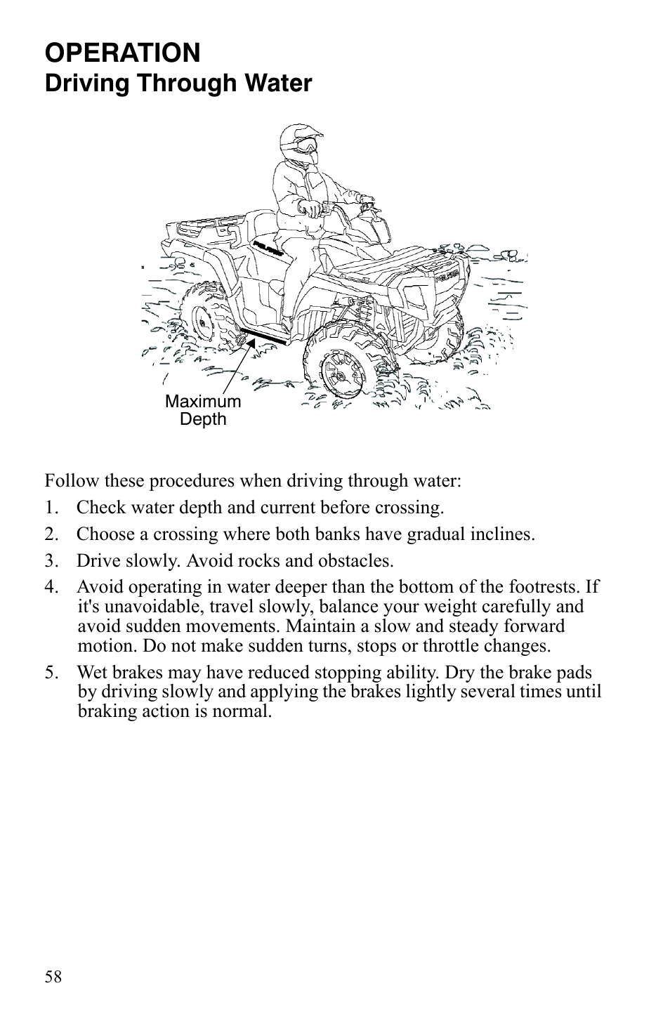 Operation, Driving through water | Polaris Sportsman 9921848 User Manual | Page 59 / 142