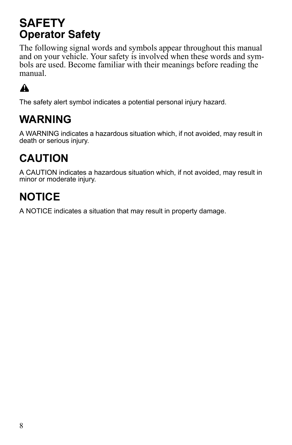 Safety, Operator safety, Warning | Caution, Notice | Polaris 800 Assault RMK User Manual | Page 12 / 134