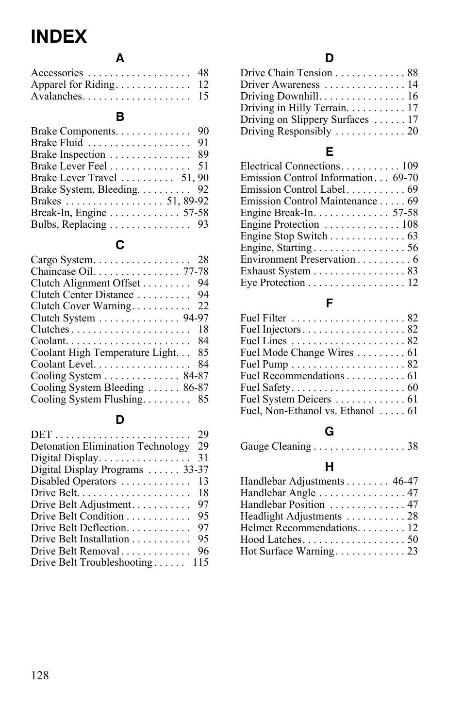 Index | Polaris 800 Assault RMK User Manual | Page 132 / 134