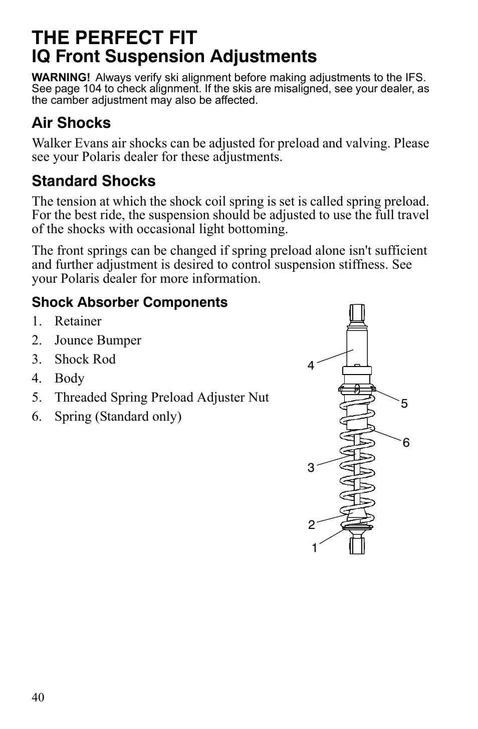 The perfect fit, Iq front suspension adjustments, Air shocks | Standard shocks | Polaris 800 Assault RMK User Manual | Page 44 / 134