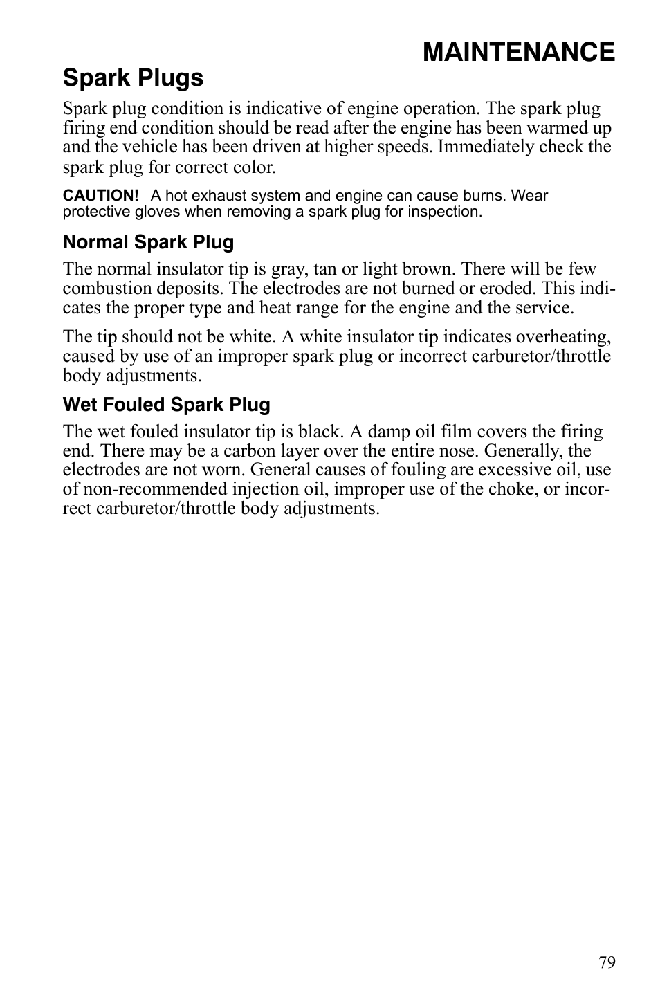 Maintenance, Spark plugs | Polaris 800 Assault RMK User Manual | Page 83 / 134