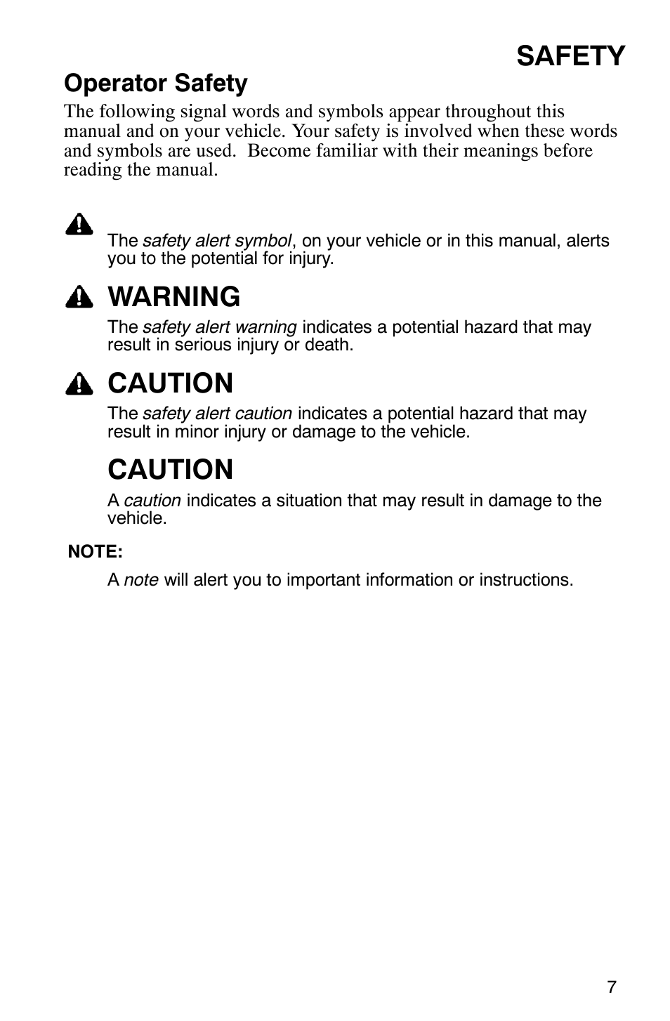 Safety, Warning, Caution | Operator safety | Polaris 700 Touring User Manual | Page 10 / 133