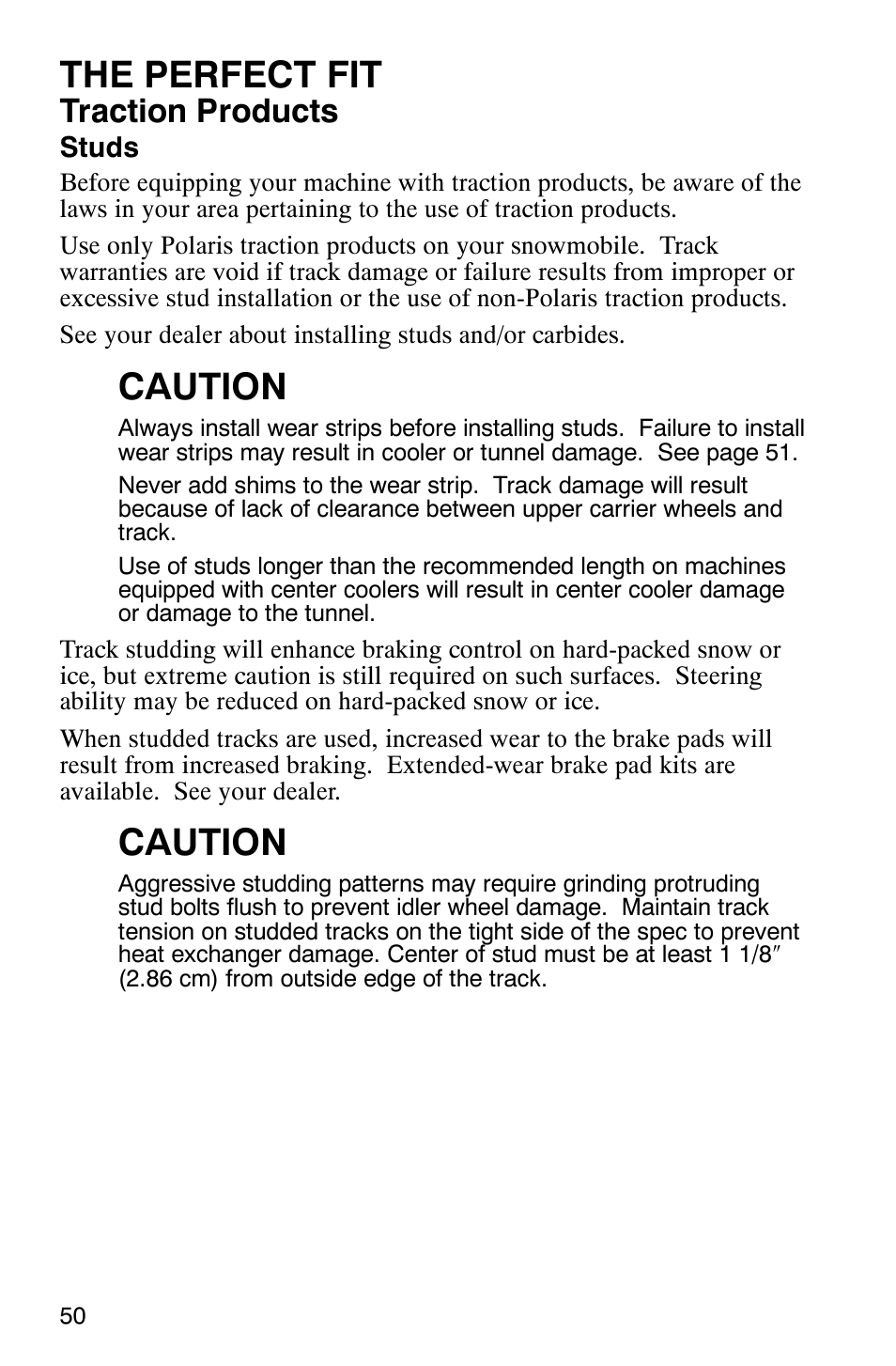 The perfect fit, Caution, Traction products | Polaris 700 Touring User Manual | Page 53 / 133