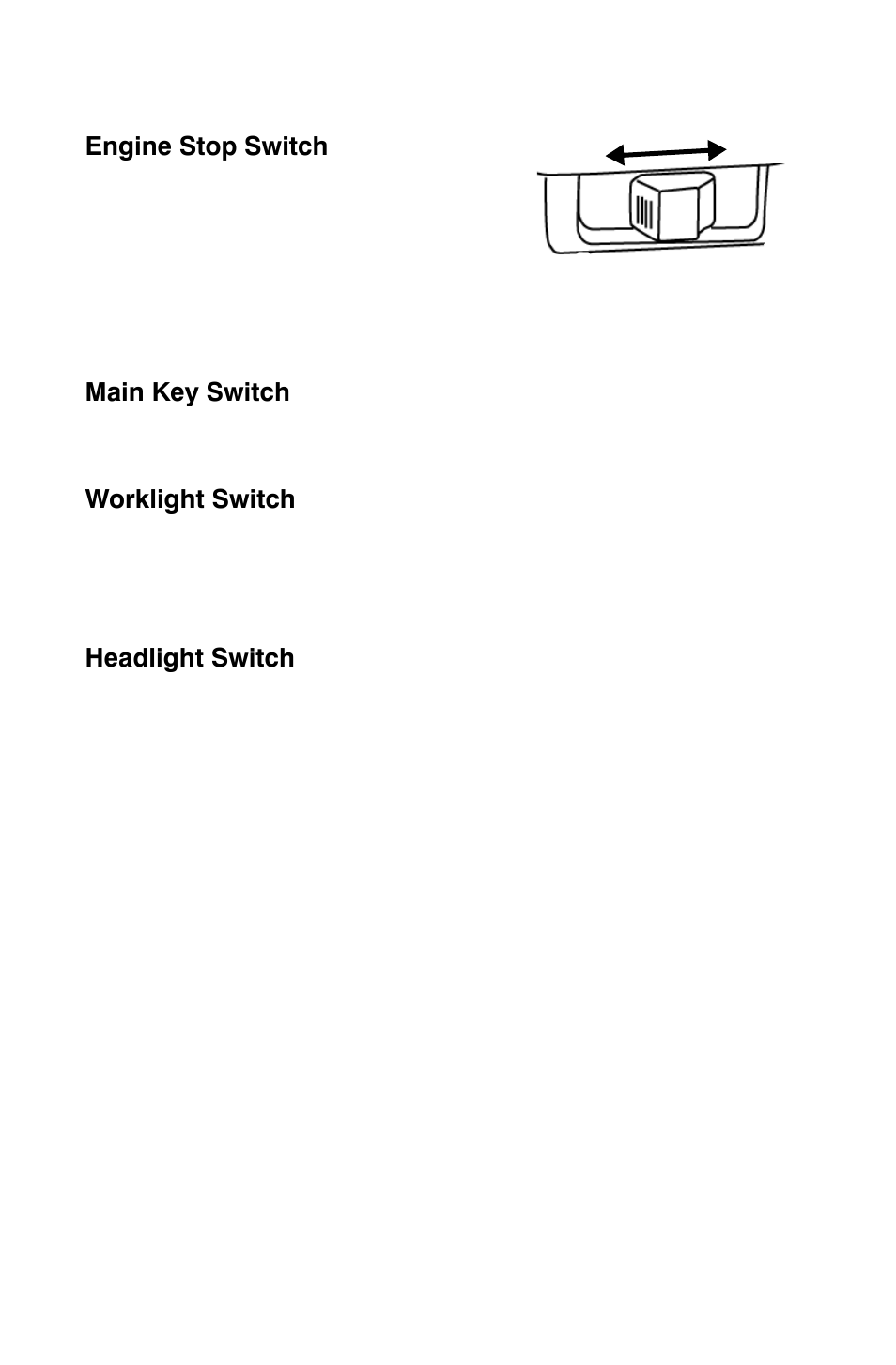 Features and controls, Switches | Polaris Sportsman 9921825 User Manual | Page 28 / 132