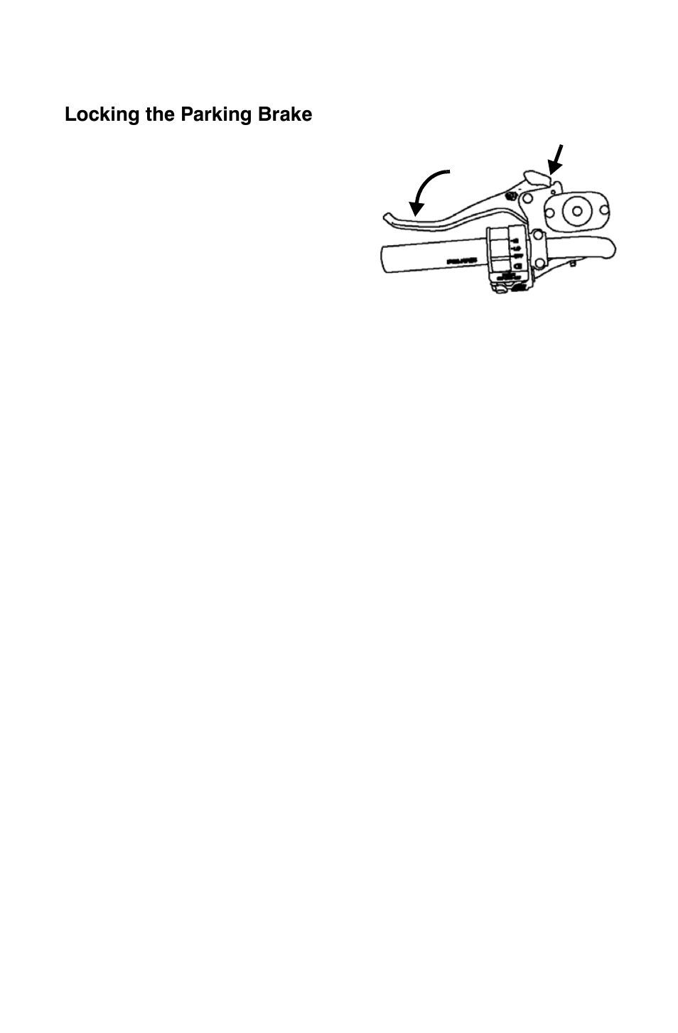 Features and controls, Parking brake | Polaris Sportsman 9921825 User Manual | Page 32 / 132