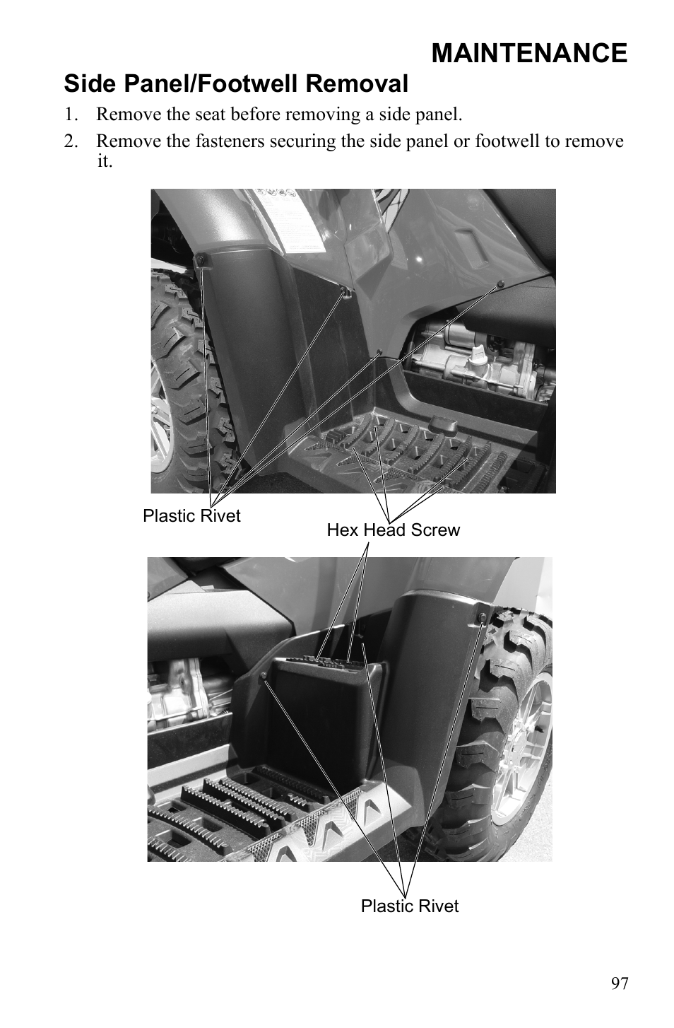 Maintenance, Side panel/footwell removal | Polaris Sportsman 550 Touring EPS User Manual | Page 101 / 158