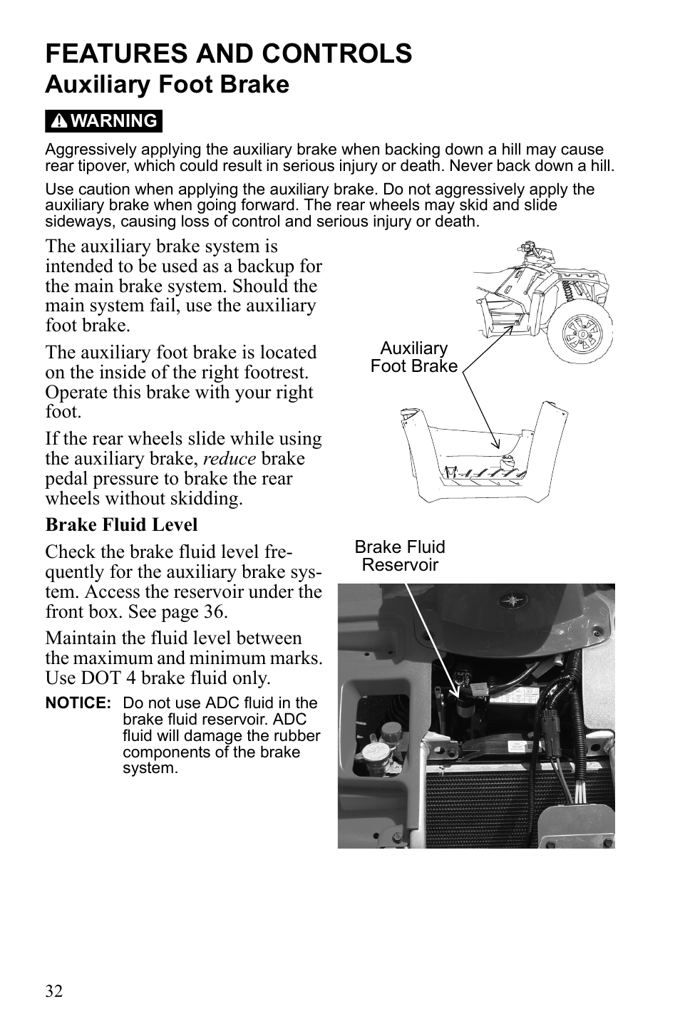 Features and controls, Auxiliary foot brake | Polaris Sportsman 550 Touring EPS User Manual | Page 36 / 158