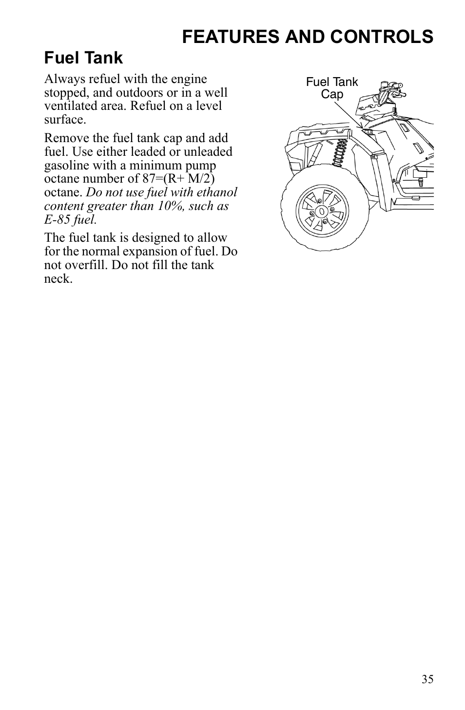 Features and controls, Fuel tank | Polaris Sportsman 550 Touring EPS User Manual | Page 39 / 158