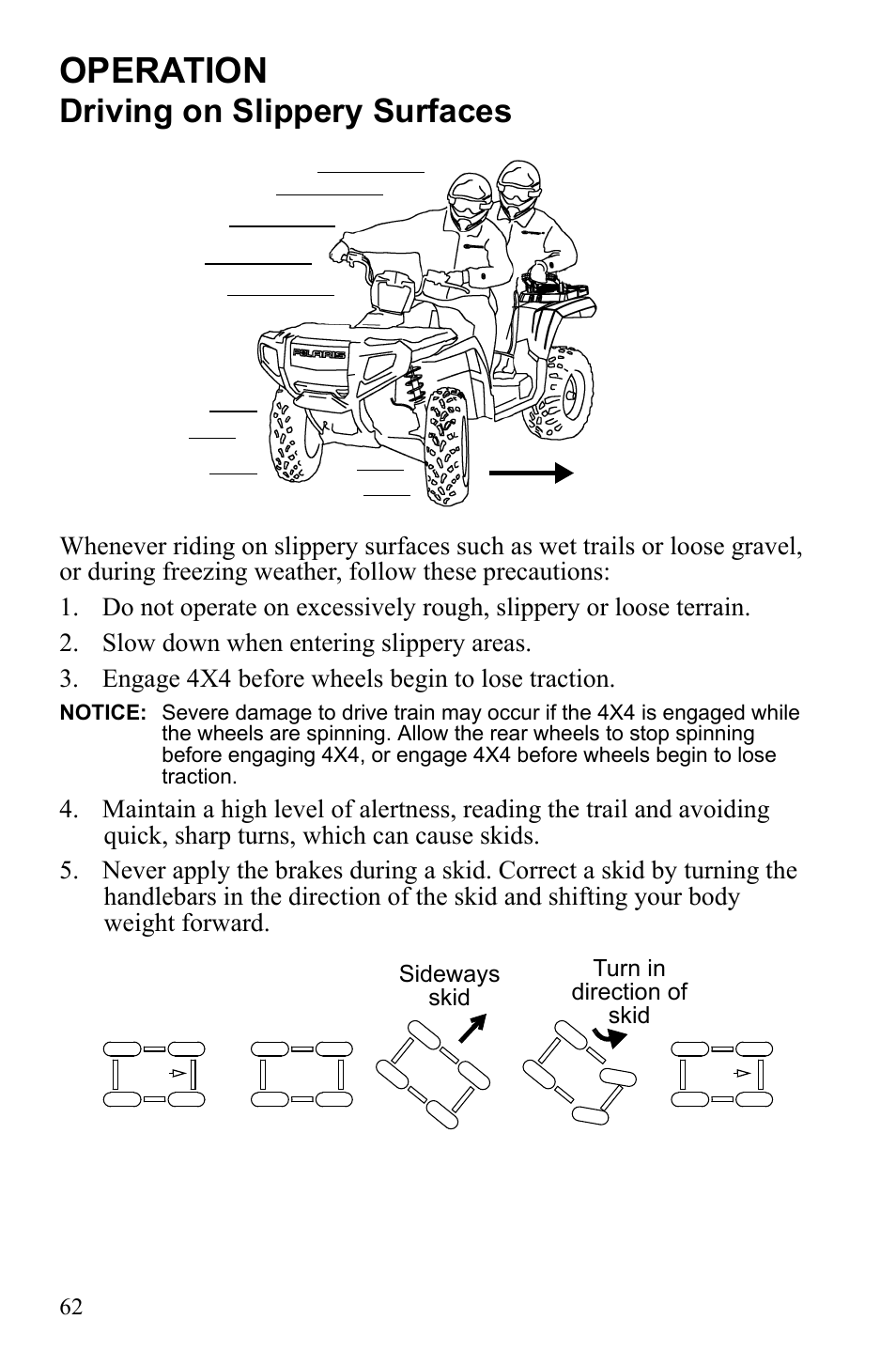 Operation, Driving on slippery surfaces | Polaris Sportsman 550 Touring EPS User Manual | Page 66 / 158