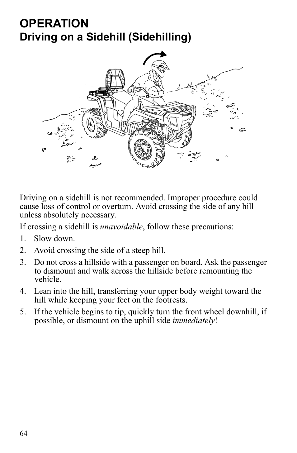 Operation, Driving on a sidehill (sidehilling) | Polaris Sportsman 550 Touring EPS User Manual | Page 68 / 158