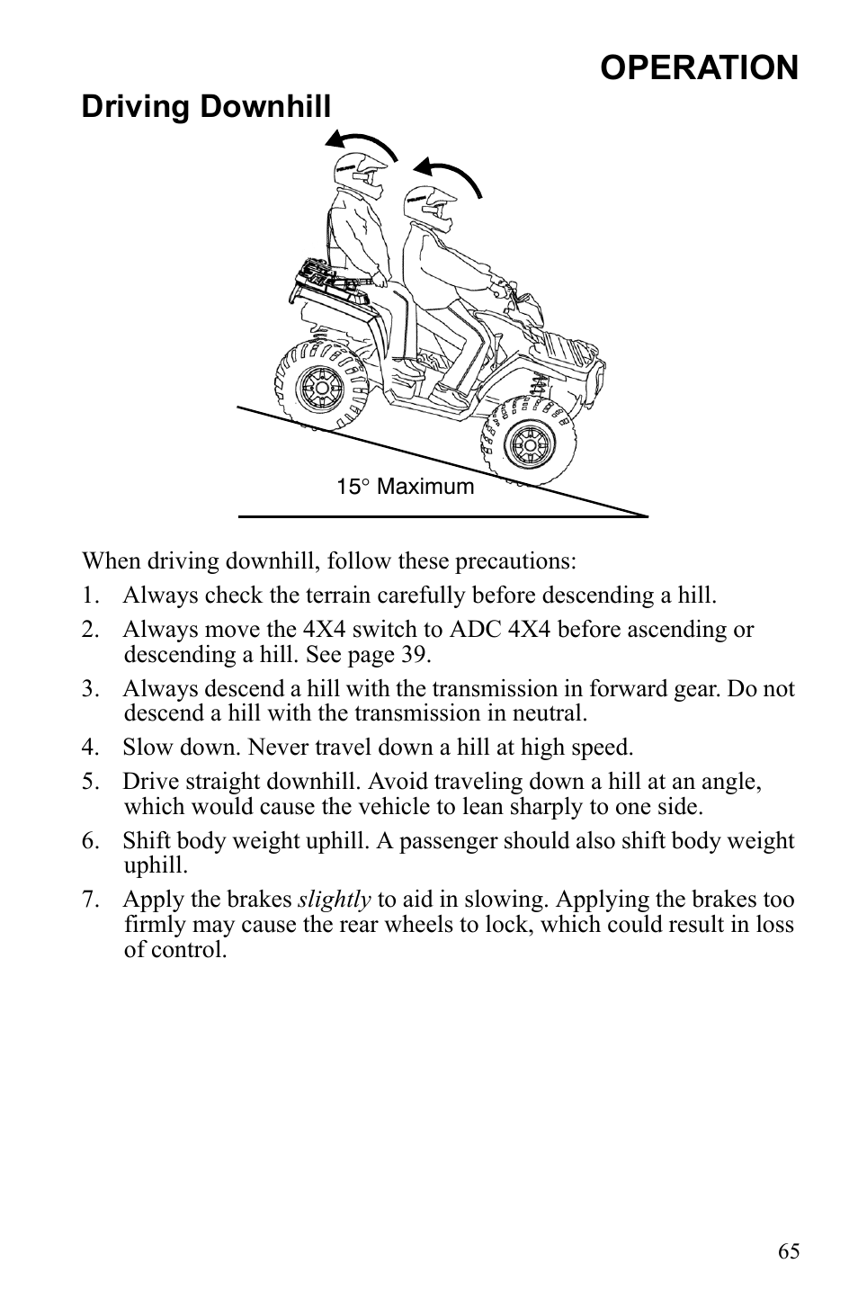 Operation, Driving downhill | Polaris Sportsman 550 Touring EPS User Manual | Page 69 / 158