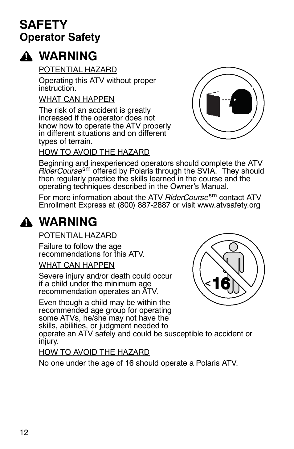 Safety, Warning, Operator safety | Polaris Sawtooth User Manual | Page 15 / 118