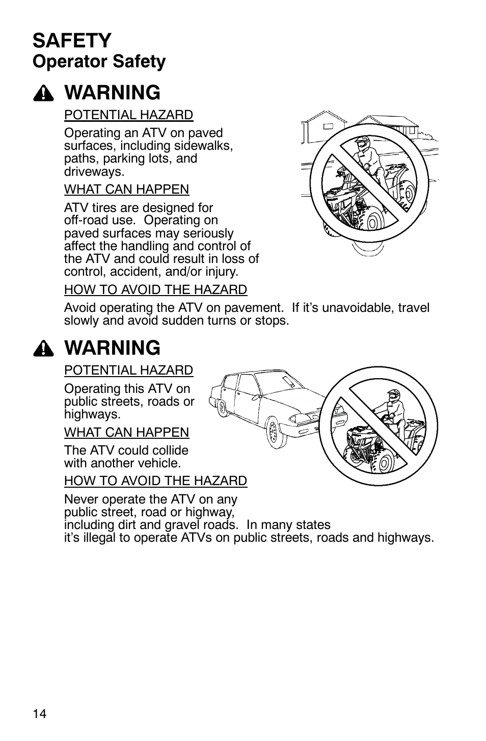 Safety, Warning, Operator safety | Polaris Sawtooth User Manual | Page 17 / 118