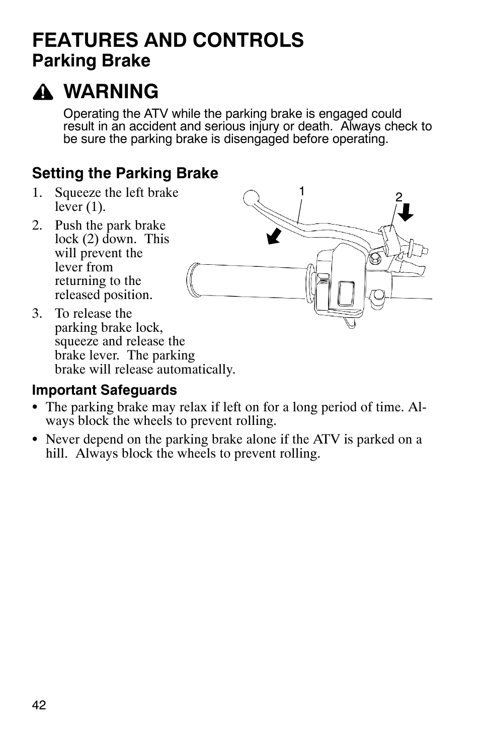 Features and controls, Warning, Parking brake | Polaris Sawtooth User Manual | Page 45 / 118