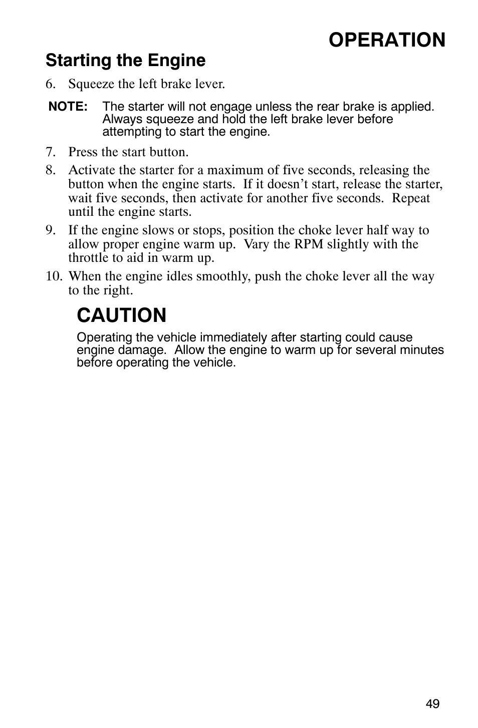Operation, Caution, Starting the engine | Polaris Sawtooth User Manual | Page 52 / 118