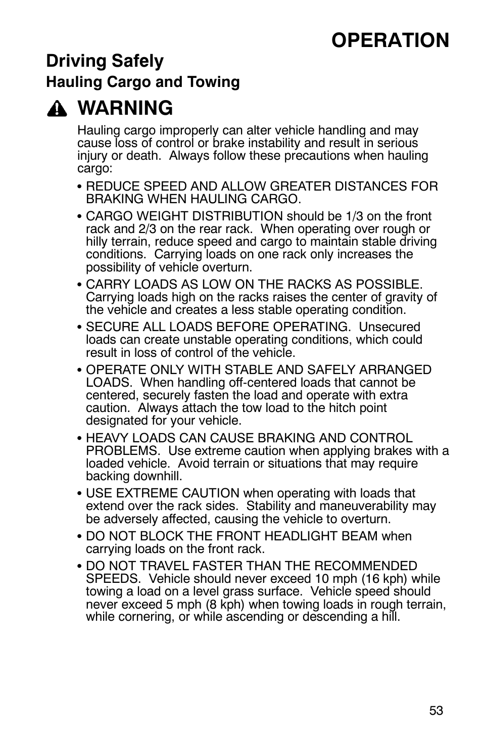 Operation, Warning, Driving safely | Hauling cargo and towing | Polaris Sawtooth User Manual | Page 56 / 118