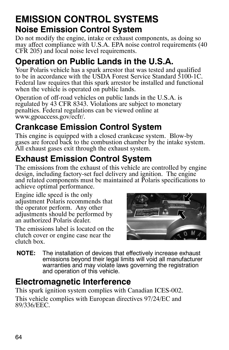 Emission control systems, Noise emission control system, Operation on public lands in the u.s.a | Crankcase emission control system, Exhaust emission control system, Electromagnetic interference | Polaris Sawtooth User Manual | Page 67 / 118