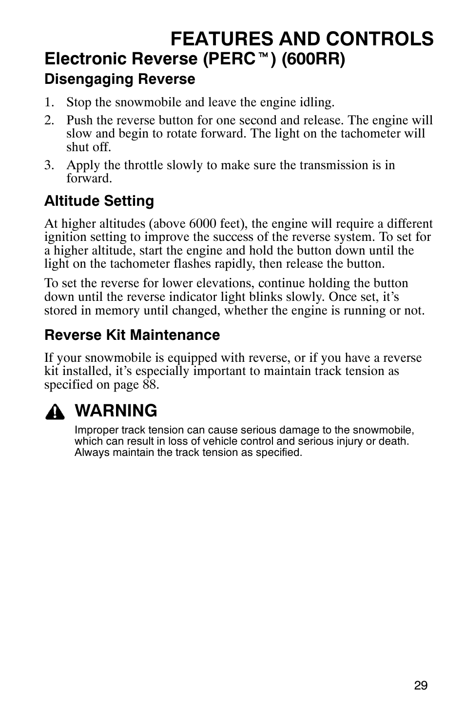 Features and controls, Electronic reverse (perc t ) (600rr), Warning | Polaris 600RR User Manual | Page 32 / 119