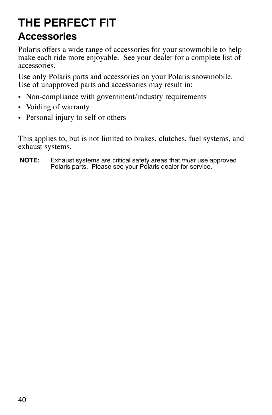 The perfect fit, Accessories | Polaris 600RR User Manual | Page 43 / 119